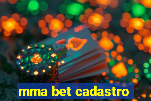 mma bet cadastro